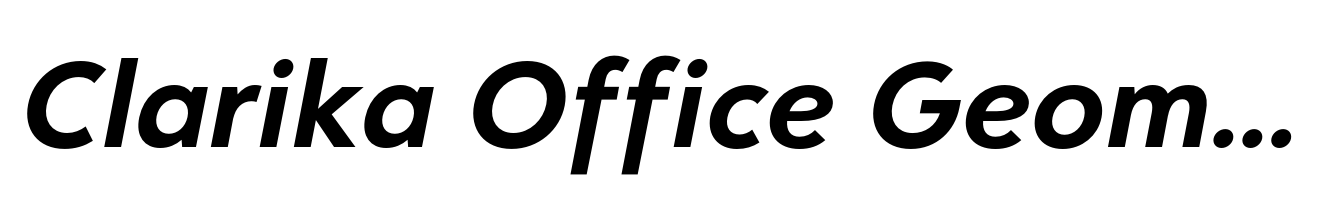 Clarika Office Geometric Bold Italic